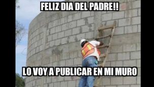 [Fotos] Los mejores memes del día del padre