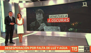 T13 ha recibido más de 70 denuncias por relacionar a Bachelet con el apagón en Venezuela