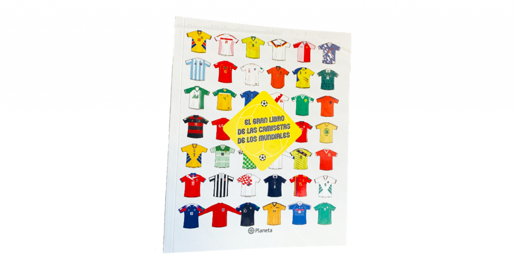 “El gran libro de las camisetas de los mundiales”: más de 870 uniformes reunidos en un solo lugar