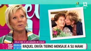 El consejo amoroso que le dio su mamá a Raquel Argandoña en Bienvenidos