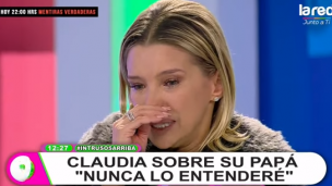 Claudia Schmitd llora en pantalla al recordar la delicada relación con su padre