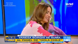 Hola Chile suma a Vanesa Borghi como nueva panelista del matinal de La Red