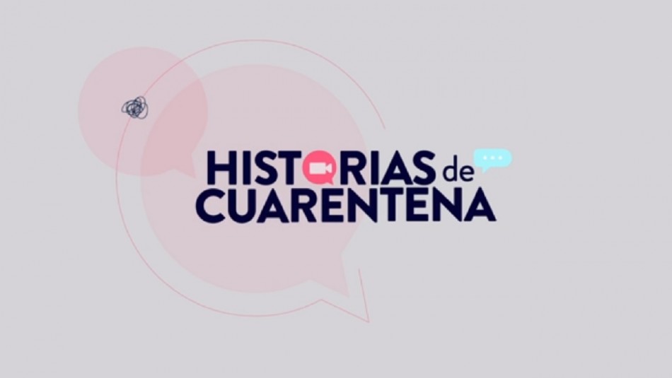 Nueva serie “Historias de Cuarentena” debuta el próximo lunes en Mega