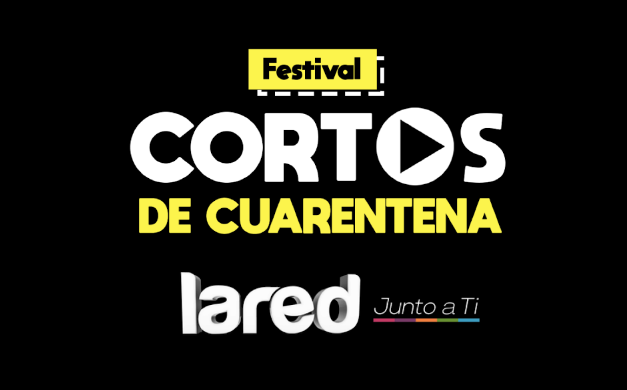 Festival “Cortos de Cuarentena” será transmitido este viernes por La Red