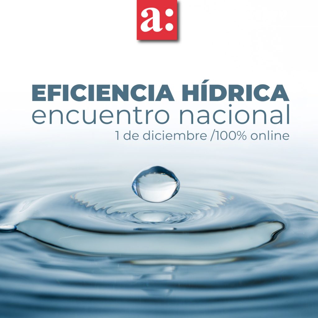 Participa en el Encuentro Nacional de Eficiencia Hídrica