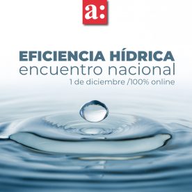 Participa en el Encuentro Nacional de Eficiencia Hídrica