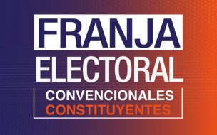 Vuelve la franja electoral de constituyentes por dos días durante esta semana