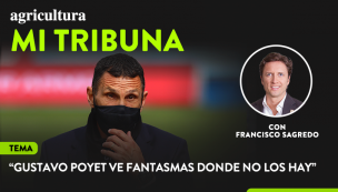 [Video] Columna de Francisco Sagredo: “Gustavo Poyet ve fantasmas donde no los hay”