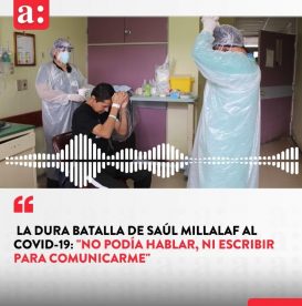 La dura batalla de Saúl Millalaf al Covid-19: 