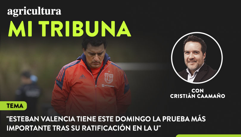[Video] Columna de Cristián Caamaño: “Esteban Valencia tiene este domingo la prueba más importante tras su ratificación en la U”