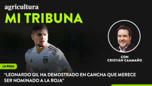 [Video] Columna de Cristián Caamaño: “Leonardo Gil ha demostrado en cancha que merece ser nominado a la Roja”