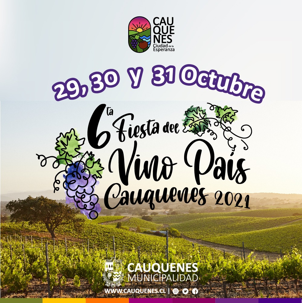 Vuelve la Fiesta del Vino País a Cauquenes este viernes 29, sábado 30 y domingo 31