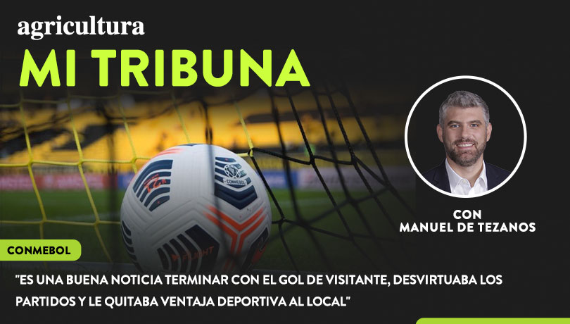 [Video] Columna de Manuel De Tezanos: “Es una buena noticia terminar con el gol de visitante, desvirtuaba los partidos y le quitaba ventaja deportiva al local”