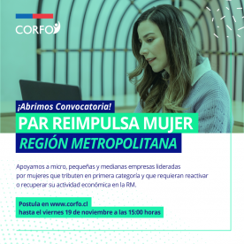 En el mes de la Mujer Emprendedora Corfo Metropolitano lanza convocatoria de reactivación económica