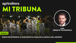 [Video] Columna de Ignacio Valenzuela: Duelo de extremos, análisis de la final del ascenso