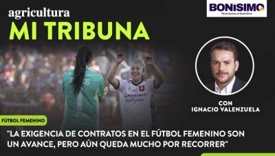 [Video] Columna de Ignacio Valenzuela: “La exigencia de contratos en el fútbol femenino son un avance, pero aún queda mucho por recorrer”