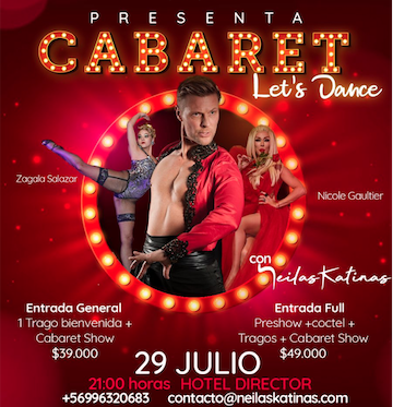 “Cabaret”: El evento encabezado por Neilas Katinas que encenderá la noche del 29 de julio