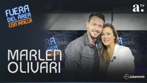 Marlen Olivarí en 'Fuera del Área': 