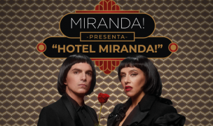 Miranda! regresa a Chile al Movistar Arena