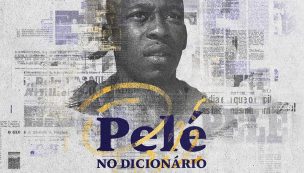 ¡Se logró! Pelé fue incluído en el diccionario portugués