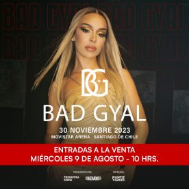 Bad Gyal aterriza en Chile