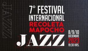 Festival Internacional de Jazz en Recoleta se realizará del 8 al 10 de diciembre: Conoce el cronograma