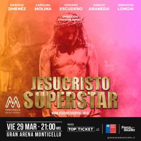 Jesucristo Superstar: el show de ópera rock llega al Monticello