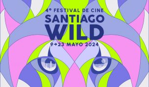 Festival de Cine Santiago Wild 2024 comienza la venta de entradas y programación oficial de actividades presenciales