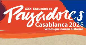 Casablanca tiene todo preparado para el XXXI Encuentro Internacional de Payadores 2025: Revisa la programación