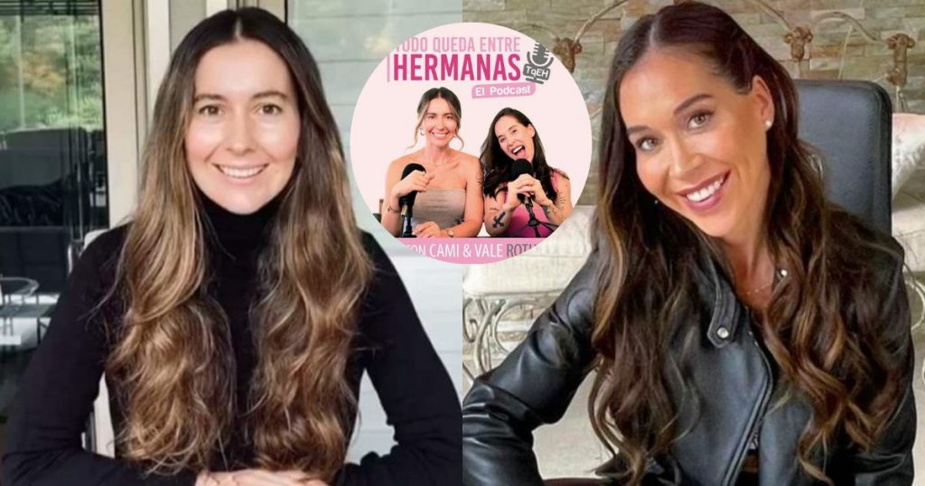 Vale Roth se une a su hermana Camila para lanzar su primer podcast juntas: “Todo queda entre hermanas”