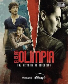 El clan Olimpia: La nueva serie de Disney+ que explora el ascenso de una mujer en el narcotráfico