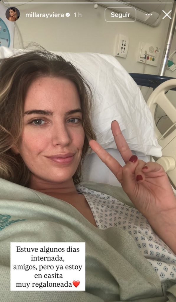 “Estuve internada pero ya estoy en casa”: Millaray Viera alerta a sus seguidores