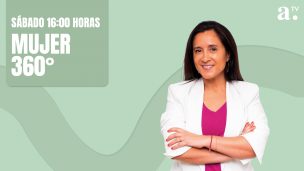 Mujer 360 Sábado 22 Noviembre 2025.