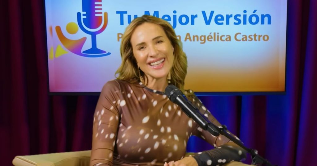 Angélica Castro estrenó “Tu Mejor Versión”, su nuevo podcast sobre bienestar y crecimiento personal