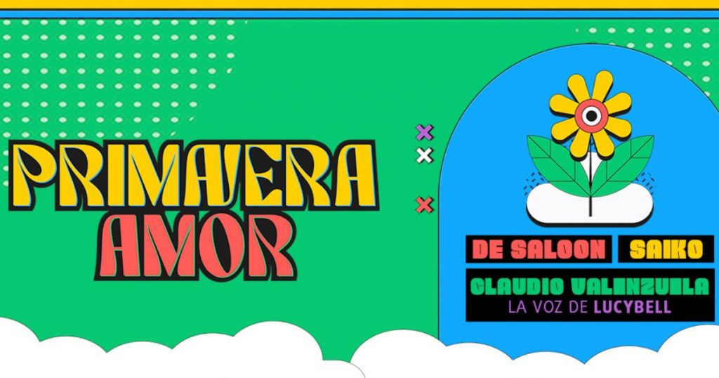 Saiko, De Saloon y Claudio Valenzuela se reunirán en “Primavera Amor” en Gran Arena Monticello