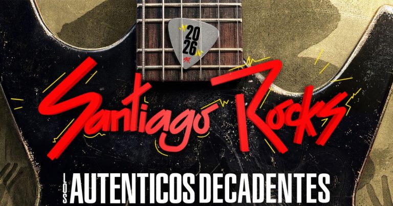 Santiago Rocks 2026 confirma fecha con Los Auténticos Decadentes y grandes figuras del rock en español