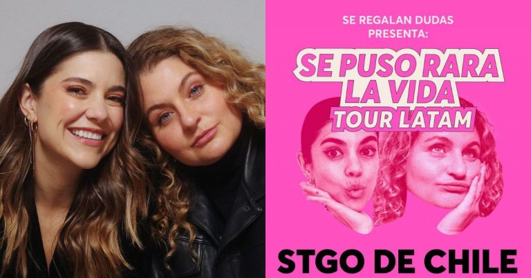 Lety Sahagún y Ashley Frangie llegan a Chile con “Se Puso Rara La Vida”: cuándo y dónde será el show