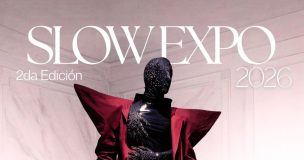 Slow Expo 2026 llega a Drugstore con diseñadores chilenos y una nueva muestra de moda y cultura