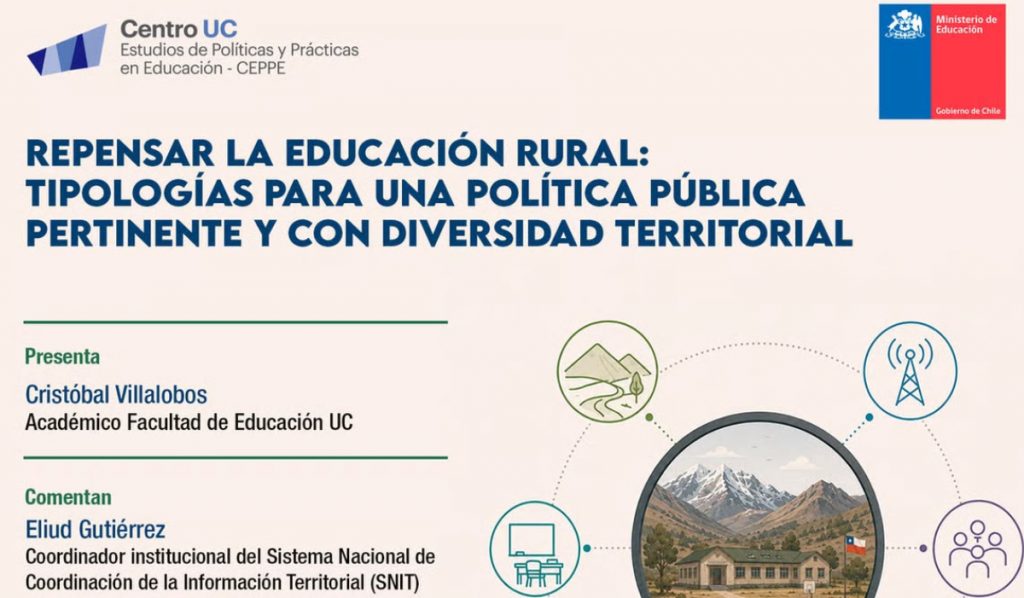 CEPPE UC y Ministerio de Educación realizarán seminario para repensar la educación rural en Chile desde nuevas tipologías territoriales