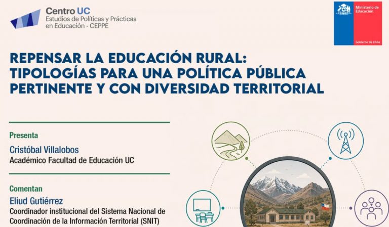 CEPPE UC y Ministerio de Educación realizarán seminario para repensar la educación rural en Chile desde nuevas tipologías territoriales