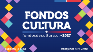 Ministerio de las Culturas lanza convocatoria 2027 con nuevas reglas para acceder a financiamiento