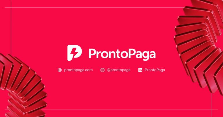 ProntoPaga: infraestructura de pagos para crecer en Latinoamérica